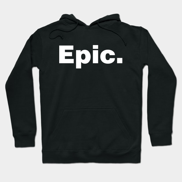 Epic sweatshirts hotsell